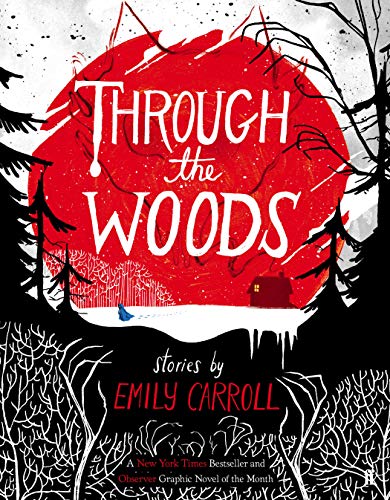 Through the Woods: Stories von Faber & Faber