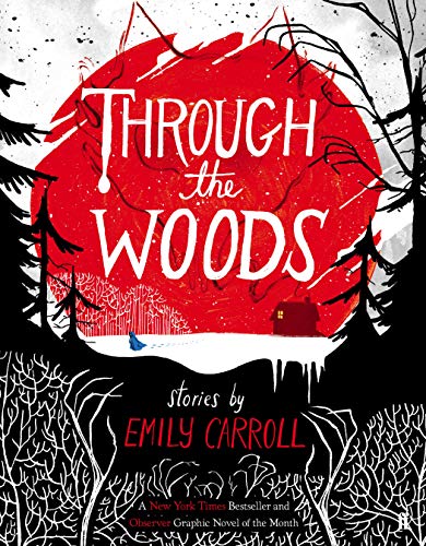 Through the Woods: Stories