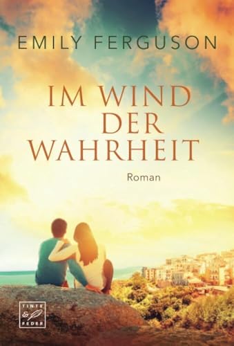 Im Wind der Wahrheit von Tinte & Feder