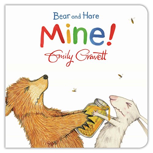 Bear and Hare: Mine! (Bear and Hare, 4)