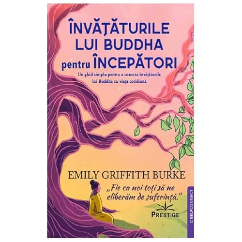 Invataturile Lui Buddha Pentru Incepatori von Prestige