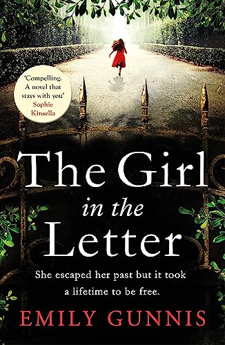 The Girl in the Letter: A home for unwed mothers; a heartbreaking secret in this historical fiction bestseller inspired by true events von Headline