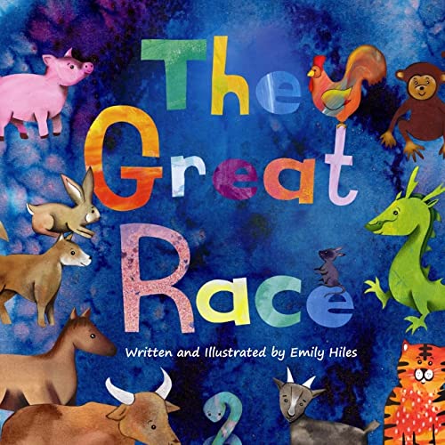 The Great Race: The Story of the Chinese Zodiac von Createspace Independent Publishing Platform