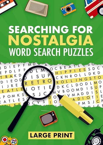 Searching for Nostalgia: Word Search Puzzles for Active Adults and Seniors. Large Print Activity Book for Brain and Mind Health (1950s¿1980s) von Threeglav