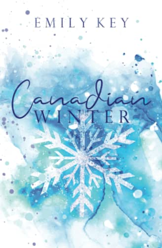Canadian Winter (Canadian Story’s, Band 1)