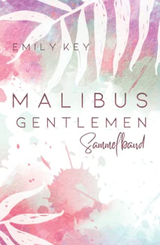 Malibus Gentlemen – Sammelband