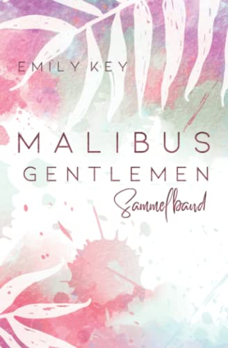 Malibus Gentlemen – Sammelband Malibus Gentlemen – Sammelband