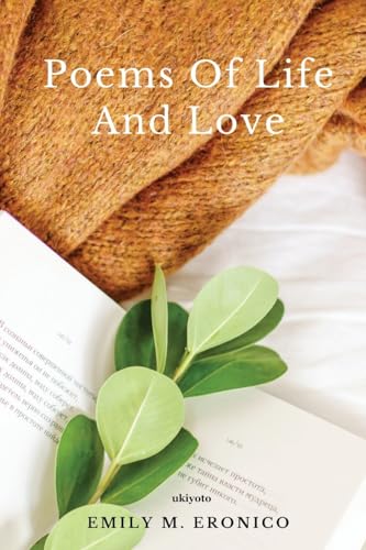 Poems of Live and Love von Ukiyoto Publishing