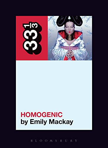 Björk's Homogenic (33 1/3) von Bloomsbury