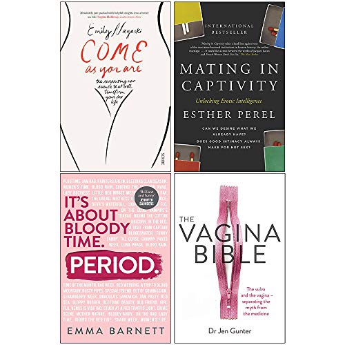 Come as You Are, Paarung in Gefangenschaft, Periode [Gebundene Ausgabe], The Vagina Bible 4 Books Collection Set