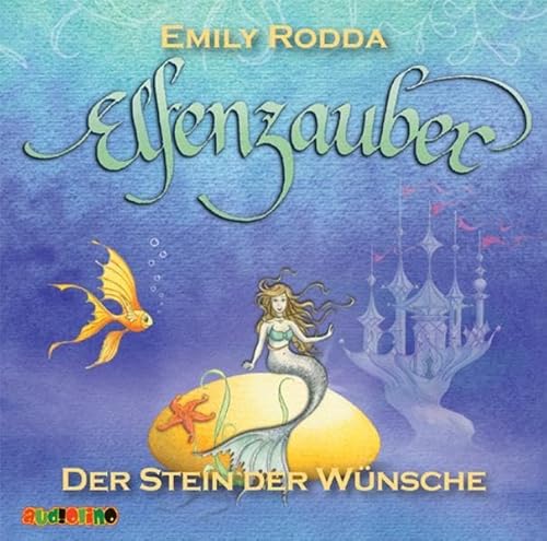 Elfenzauber - Der Stein der Wünsche von Audiolino