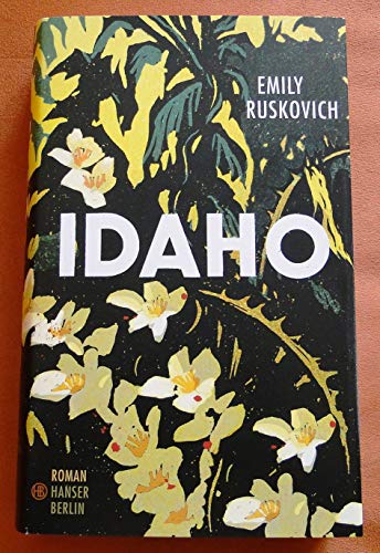 Idaho: Roman von Hanser Berlin