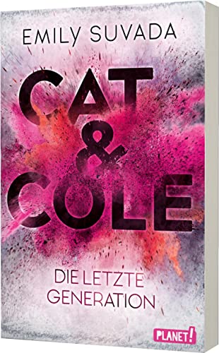 Cat & Cole 1: Die letzte Generation: Sci-Fi-Roman-Reihe ab 14 Jahren (1) von Planet!