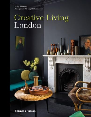 Creative Living: London von Thames & Hudson