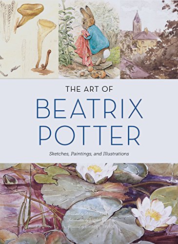 The Art of Beatrix Potter: Sketches, Paintings, and Illustrations von Chronicle Books