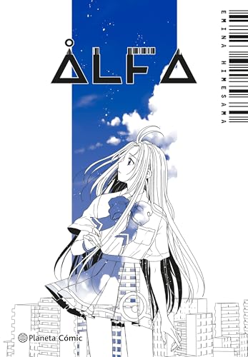 Planeta Manga: Alfa (Universo Planeta Manga, Band 1) von Planeta Cómic