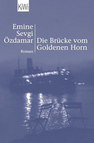 Die Brücke vom Goldenen Horn: Roman | Georg-Büchner-Preisträgerin 2022