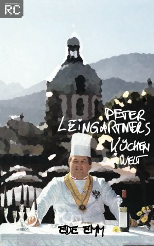 Peter Leingartners Küchenwelt