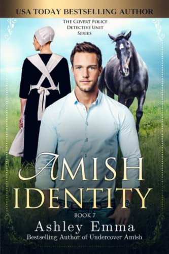 Amish Identity (Covert Police Detectives Unit Series, Band 7)