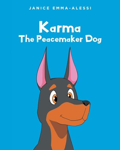 Karma The Peacemaker Dog von Fulton Books
