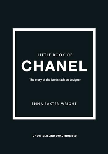 Little Book of Chanel: New Edition (Little Books of Fashion)