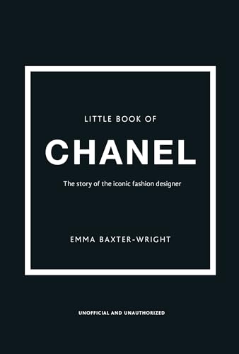 Little Book of Chanel: New Edition (Little Books of Fashion)