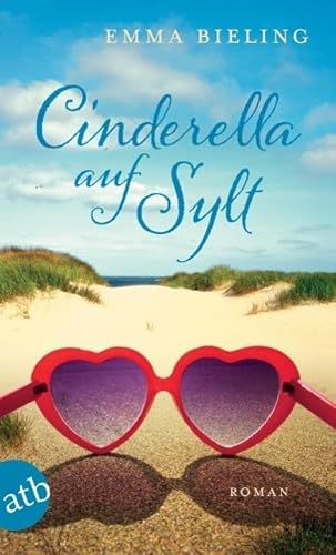 Cinderella auf Sylt: Roman