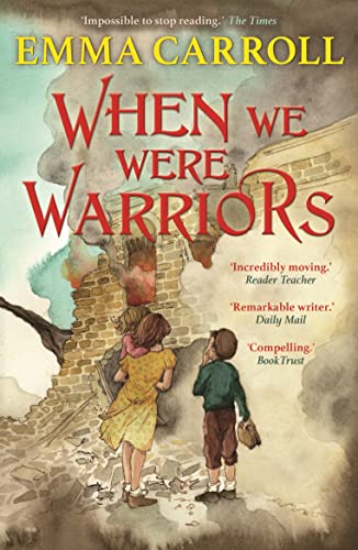 When we were Warriors: 'The Queen of Historical Fiction at her finest.' Guardian: 1