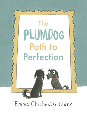 The Plumdog Path to Perfection von Jonathan Cape