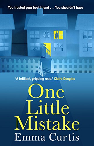 One Little Mistake: Emma Curtis von Transworld Publishers Ltd