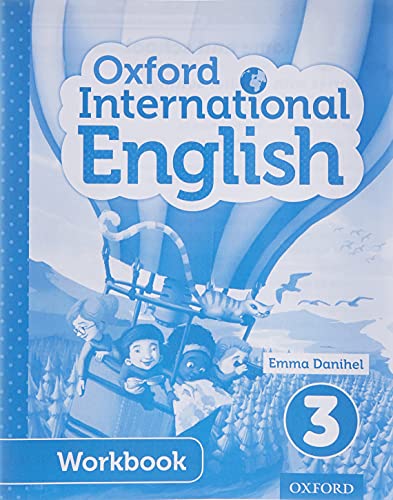 Oxford International Primary English Student Workbook 3 (PYP oxford international primary english)