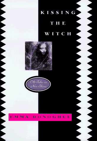 Kissing the Witch: Old Tales in New Skins von HarperTeen