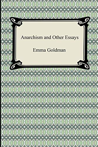 Anarchism and Other Essays von Digireads.com