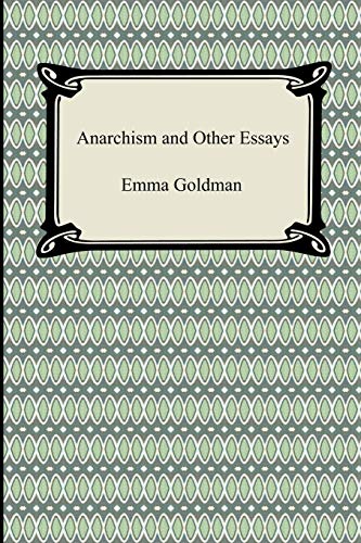 Anarchism and Other Essays