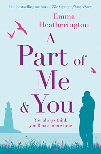 A PART OF ME AND YOU: An incredibly moving novel that will make you laugh and cry this Christmas A PART OF ME AND YOU: An incredibly moving novel that will make you laugh and cry this Christmas