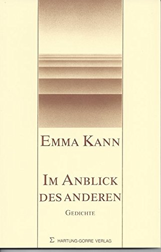 Im Anblick des Anderen: Gedichte 1989 Im Anblick des Anderen: Gedichte 1989 von Hartung-Gorre
