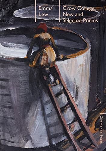 Crow College: New and Selected poems Crow College: New and Selected poems