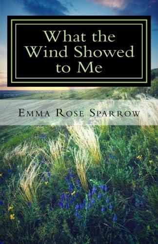 What the Wind Showed to Me (Books for Dementia Patients)