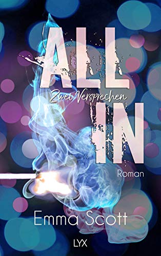 All In - Zwei Versprechen: Full-Tilt-Duett (All-In-Duett, Band 2) von LYX
