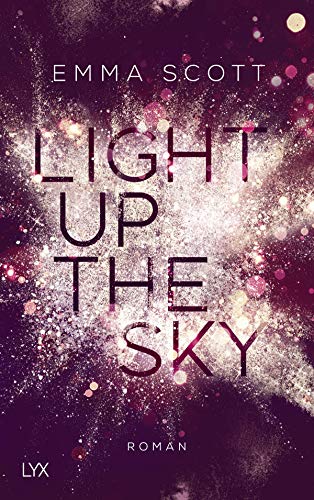 Light Up the Sky: Roman (Beautiful-Hearts-Duett, Band 2)