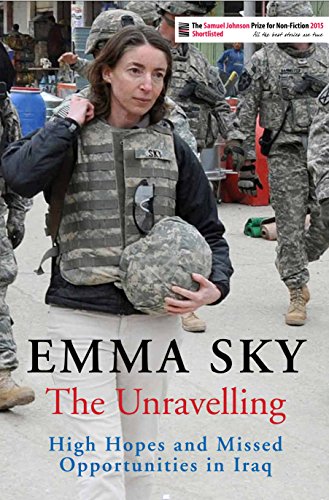 The Unravelling: High Hopes and Missed Opportunities in Iraq von Atlantic Books