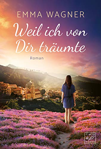Weil ich von Dir träumte (Inselträume)