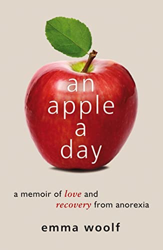 An Apple a Day: A Memoir of Love and Recovery from Anorexia