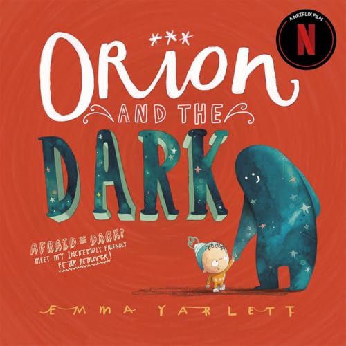 Orion and the Dark Orion and the Dark von Templar Publishing