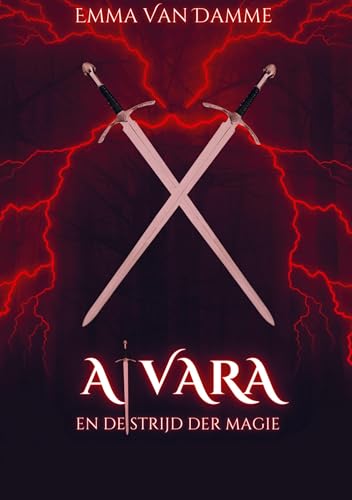 Alvara en de Strijd der Magie
