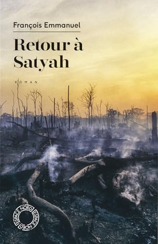 Retour à Satyah Retour à Satyah von ESPACE NORD