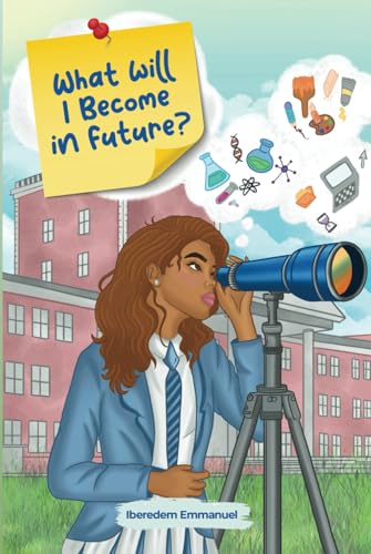 WHAT WILL I BECOME IN FUTURE? von Writer Cosmos
