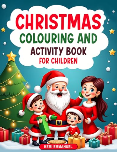 Christmas Colouring and Activity Book for Children! von Independently published