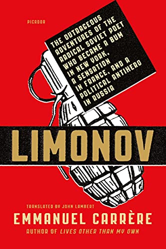 LIMONOV: THE OUTRAGEOUS ADVENTURES von Picador