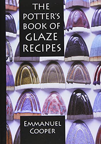 The Potter's Book of Glaze Recipes von Herbert Press